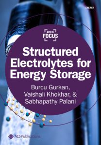 Structured Electrolytes for Energy Storage