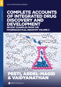 Complete Accounts of Integrated Drug Discovery and Development: Recent Examples from the Pharmaceutical Industry Volume 3