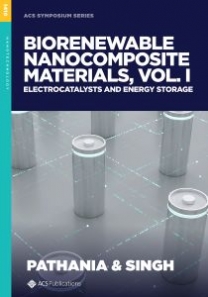 Biorenewable Nanocomposite Materials, Vol. 1: Electrocatalysts and Energy Storage