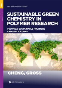 Sustainable Green Chemistry in Polymer Research. Volume 2. Sustainable Polymers and Applications