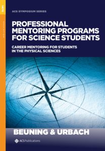 Professional Mentoring Programs for Science Students: Career Mentoring for Students in the Physical Sciences